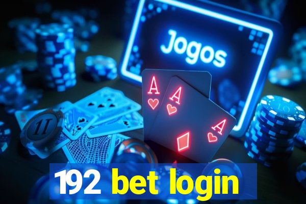 192 bet login