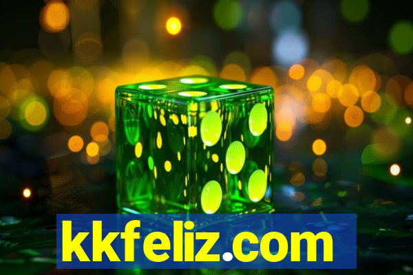 kkfeliz.com