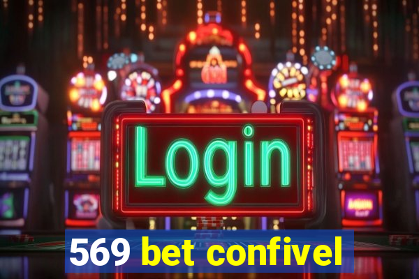 569 bet confivel