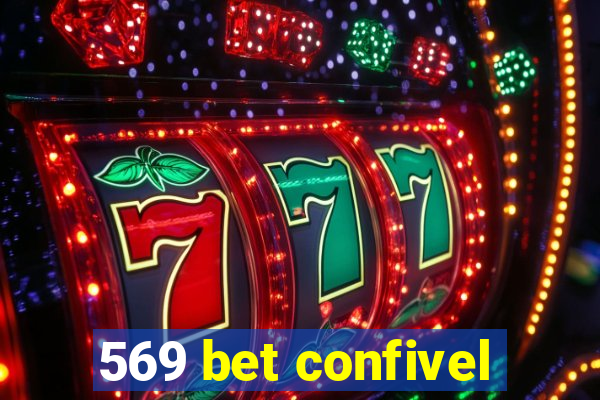 569 bet confivel