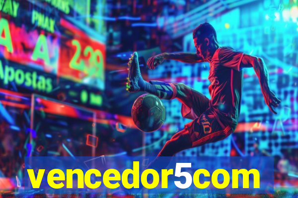 vencedor5com