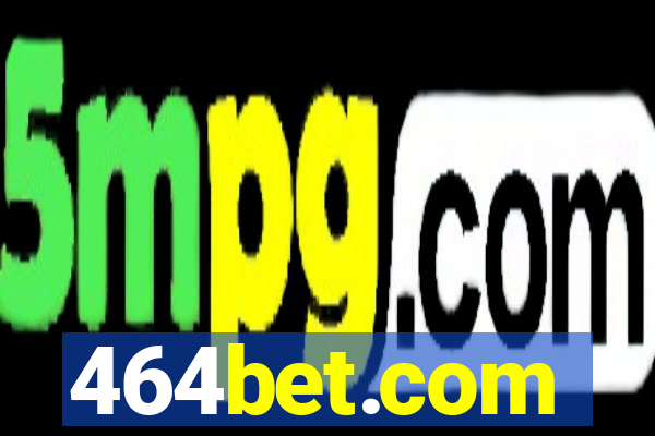 464bet.com