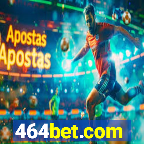 464bet.com