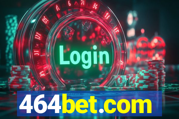 464bet.com