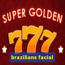 brazilians facial