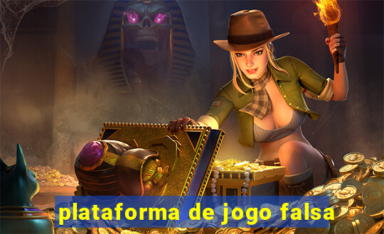 plataforma de jogo falsa