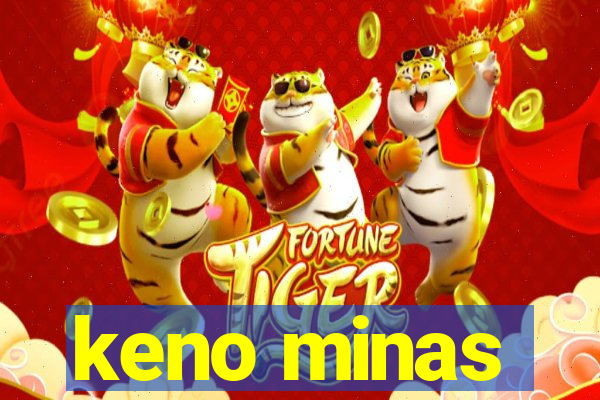 keno minas