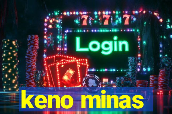 keno minas