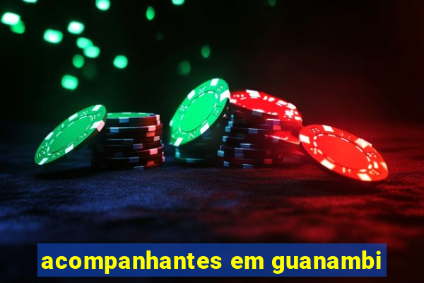 acompanhantes em guanambi