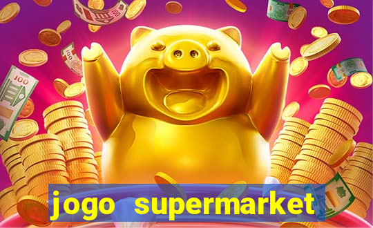 jogo supermarket spree demo