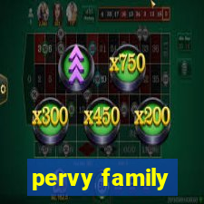 pervy family