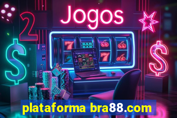 plataforma bra88.com