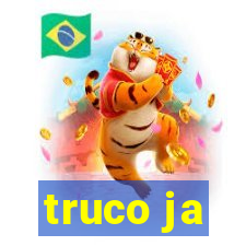 truco ja