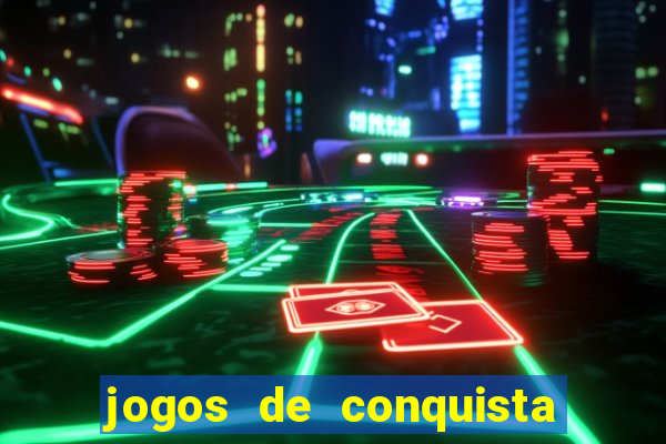 jogos de conquista de territorio