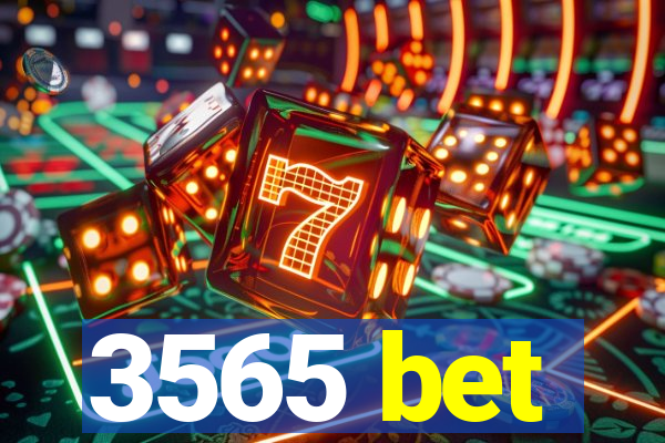 3565 bet