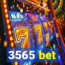 3565 bet