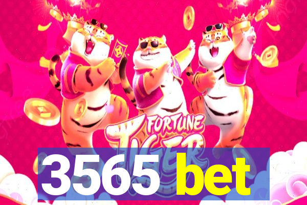 3565 bet