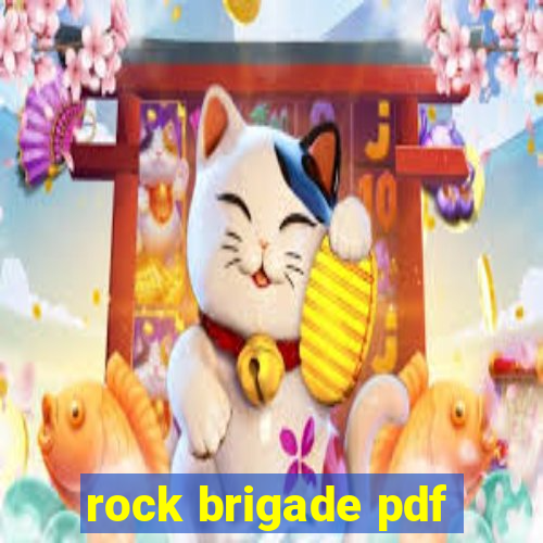 rock brigade pdf