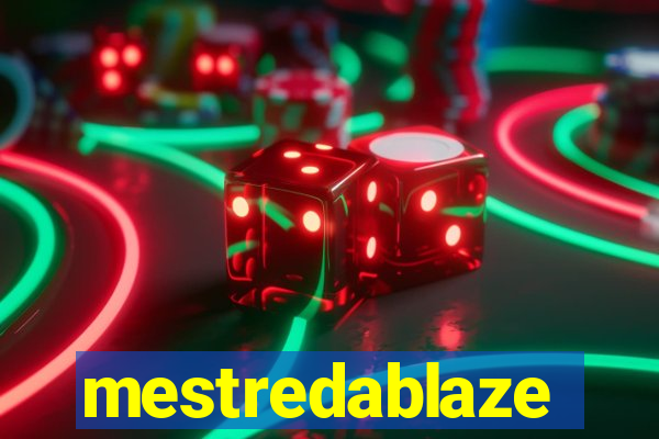 mestredablaze