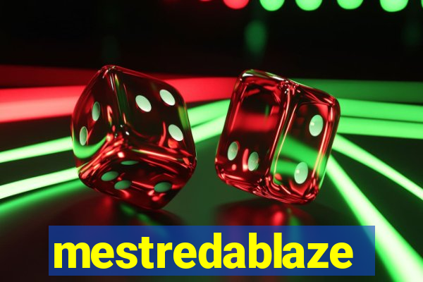 mestredablaze