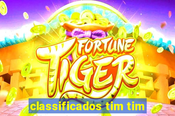 classificados tim tim