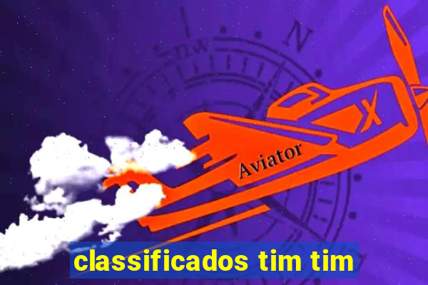 classificados tim tim