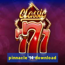 pinnacle 14 download