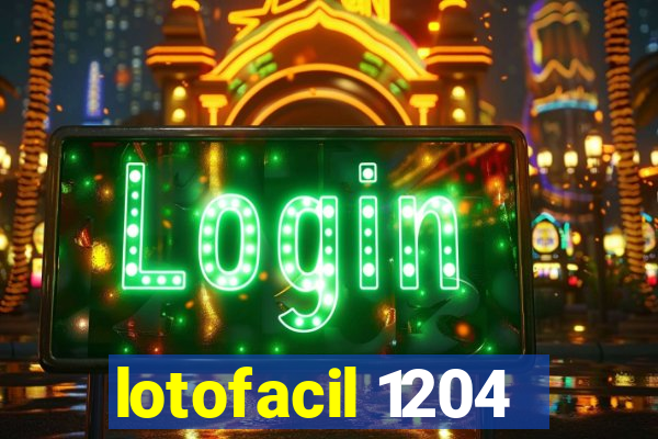 lotofacil 1204