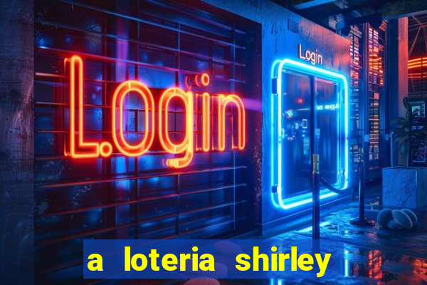 a loteria shirley jackson pdf