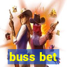 buss bet