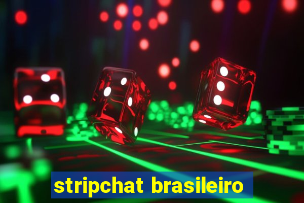 stripchat brasileiro