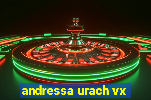 andressa urach vx