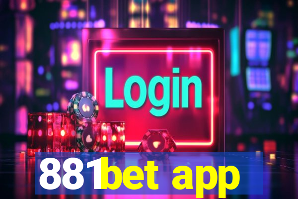 881bet app