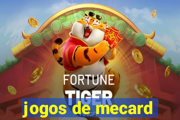 jogos de mecard