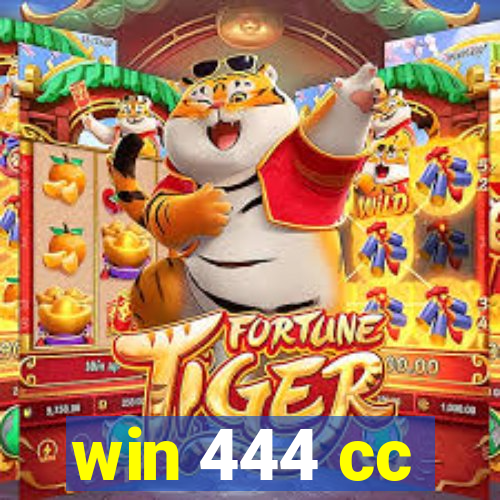 win 444 cc