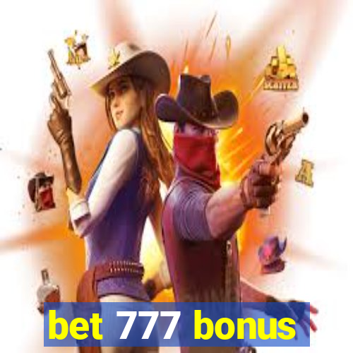 bet 777 bonus