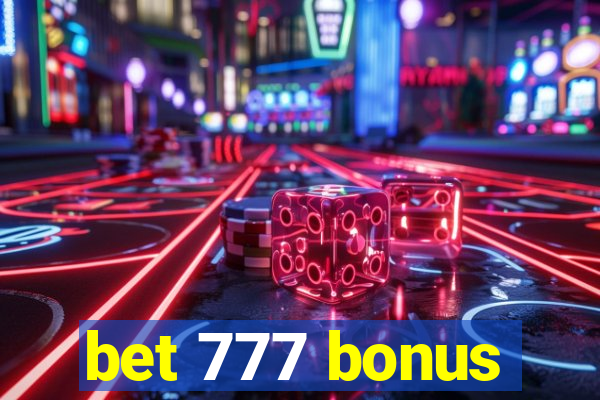 bet 777 bonus