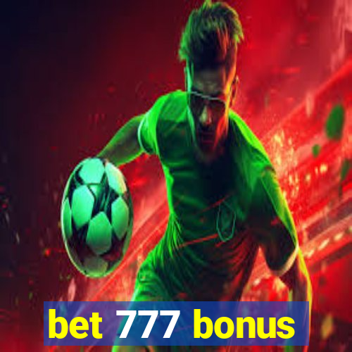 bet 777 bonus