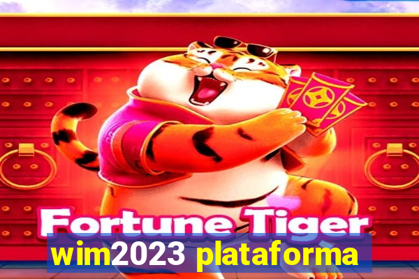 wim2023 plataforma