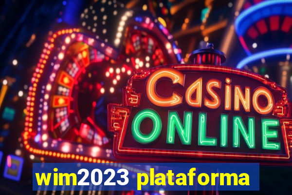 wim2023 plataforma