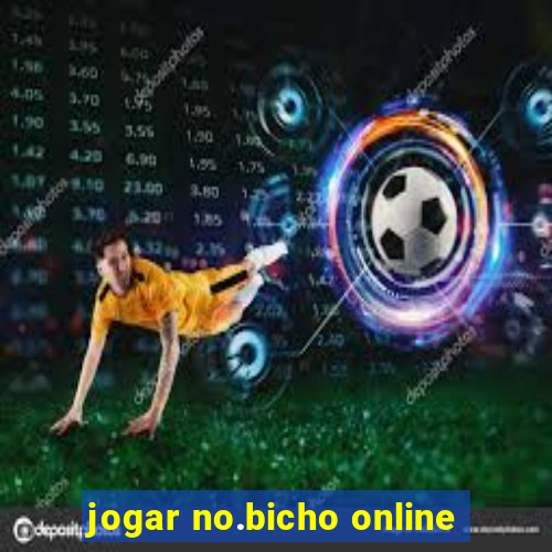 jogar no.bicho online