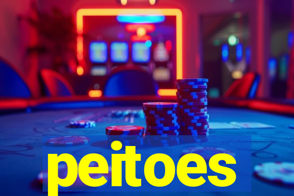 peitoes