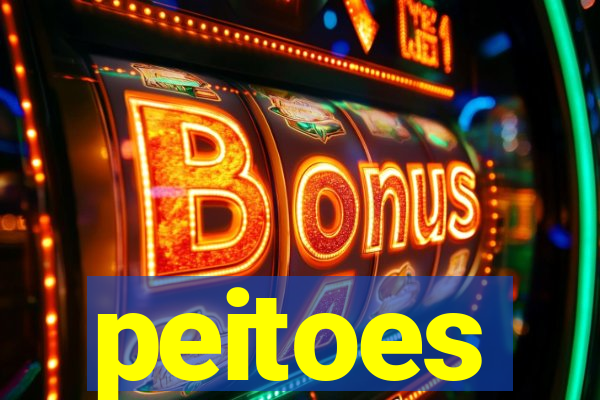 peitoes