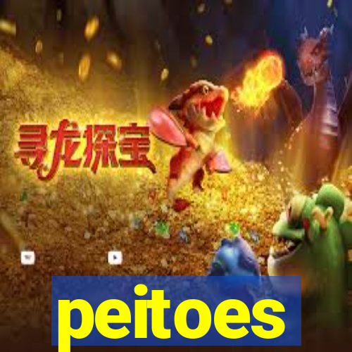 peitoes