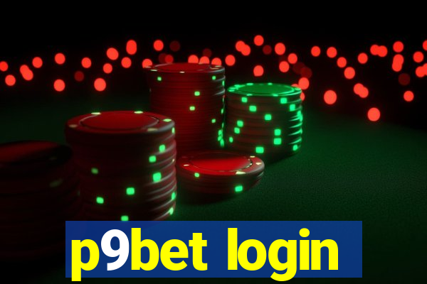 p9bet login