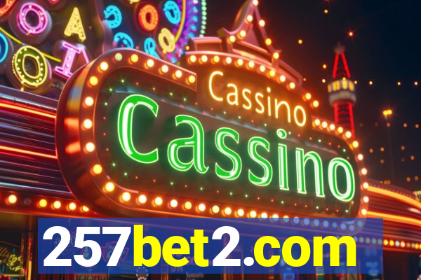 257bet2.com