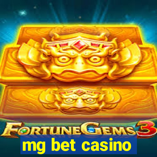 mg bet casino