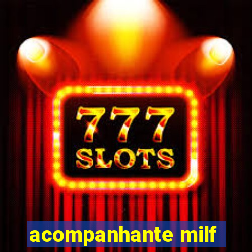 acompanhante milf