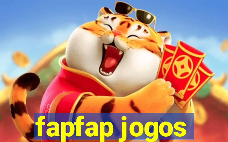 fapfap jogos