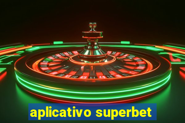 aplicativo superbet